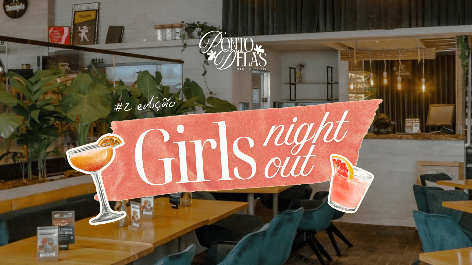 Girls Night Out #2 - banner do evento