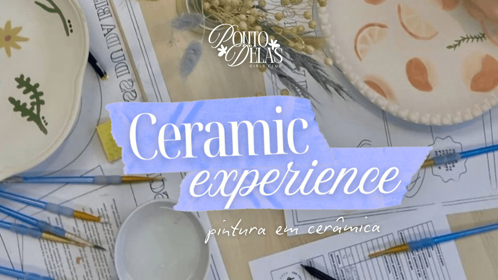 Ceramic Experience - banner do evento