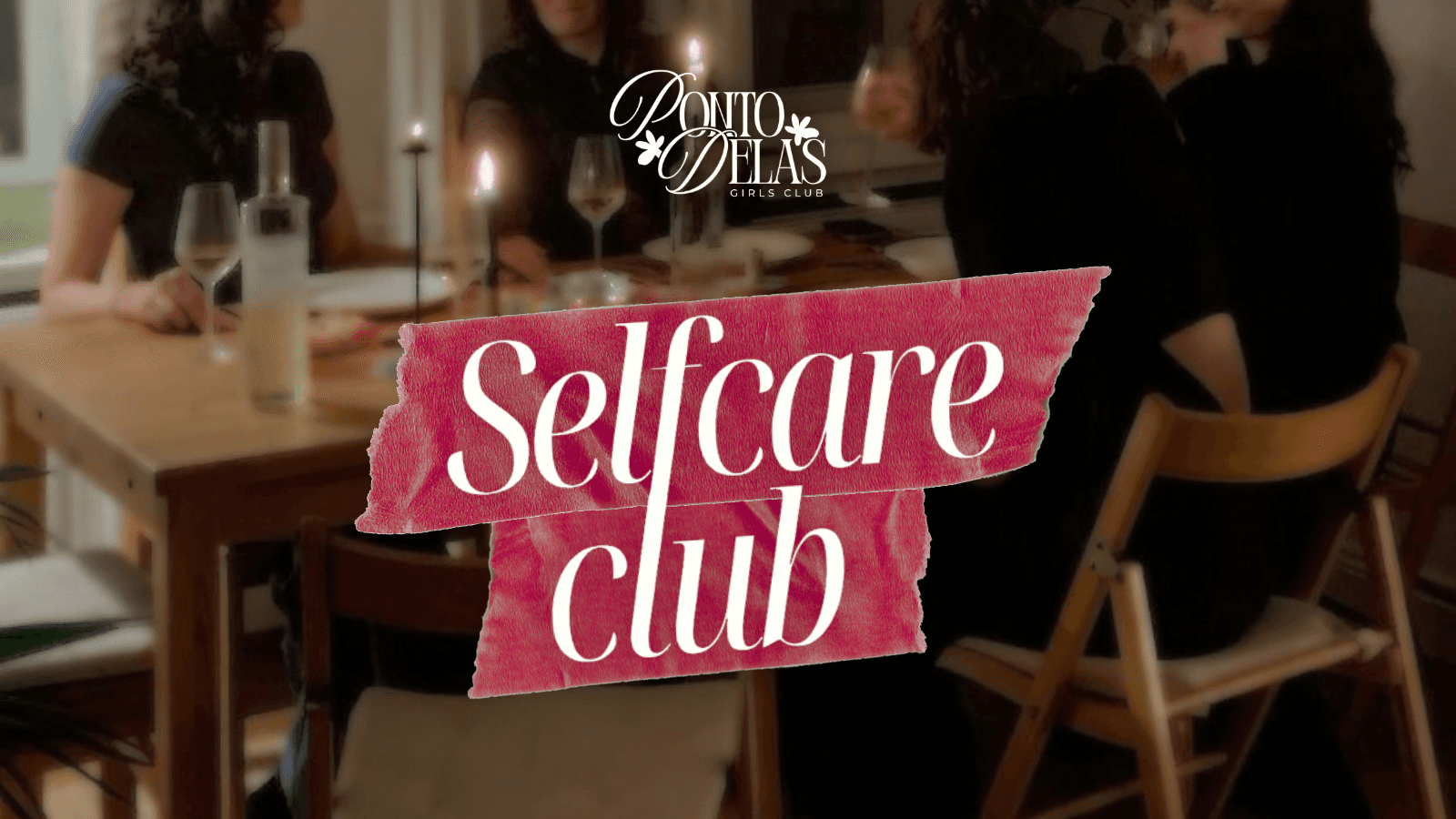 Selfcare Club - banner do evento